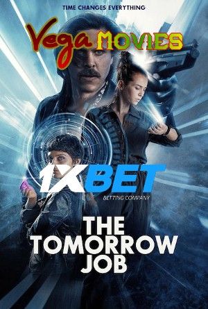 The Tomorrow Job 2023 Tamil Unofficial Dubbed 1xBet