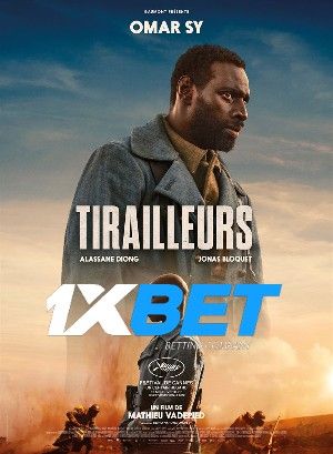 Tirailleurs 2022 Hindi Unofficial Dubbed 1xBet