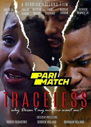 Traceless 2019 Hindi Unofficial Dubbed