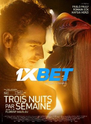 Trois nuits par semaine 2022 Hindi Unofficial Dubbed 1xBet