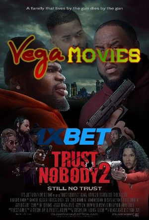 Trust Nobody 2 2023 Hindi Unofficial Dubbed 1xBet