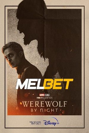 Werewolf by Night TV Special 2022 Hindi Unofficial Dubbed MelBet