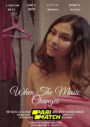 When the Music Changes 2021 Hindi Unofficial Dubbed