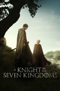 A Knight of the Seven Kingdoms: Season 1